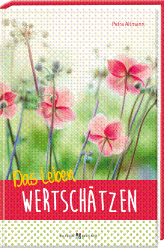 Cover zum Buch Das Leben wertsch�tzen